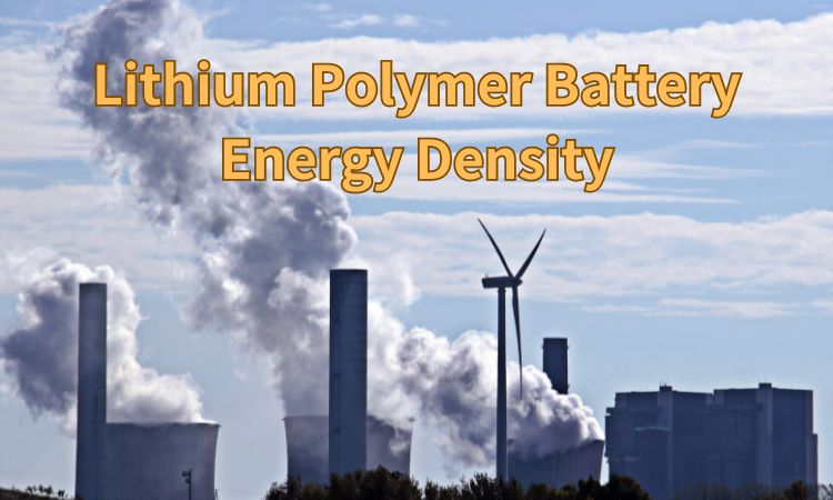 Lithium polymer battery energy density